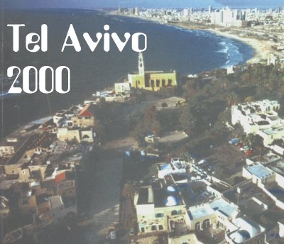 Jen Jaffa kaj Tel Avivo: estinto kaj estanto.