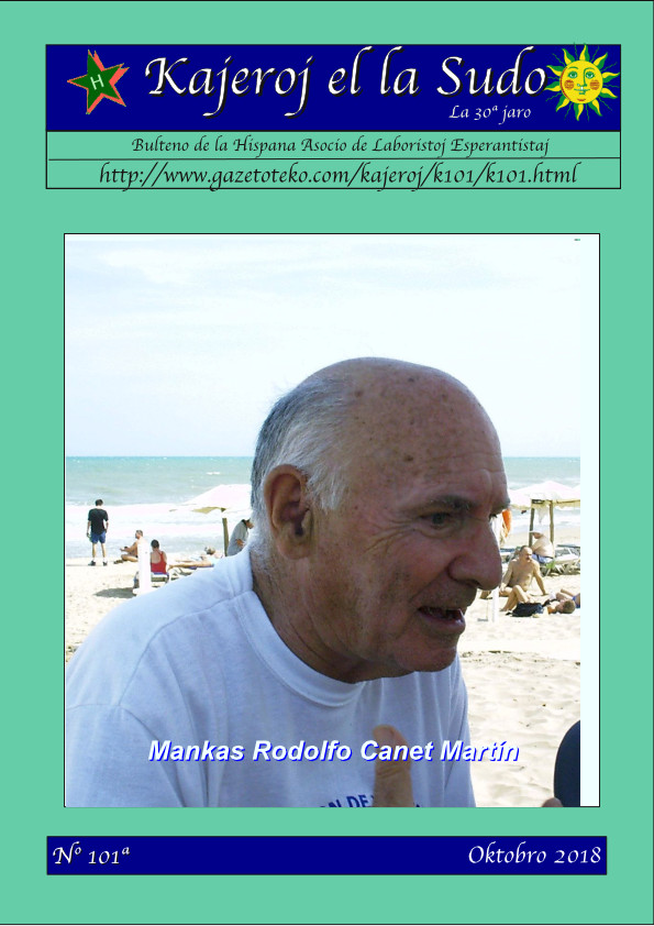 Kovrilo de la numero 101ª:  Rodolfo Canet Martín, ĝisosta esperantisto kaj amiko.