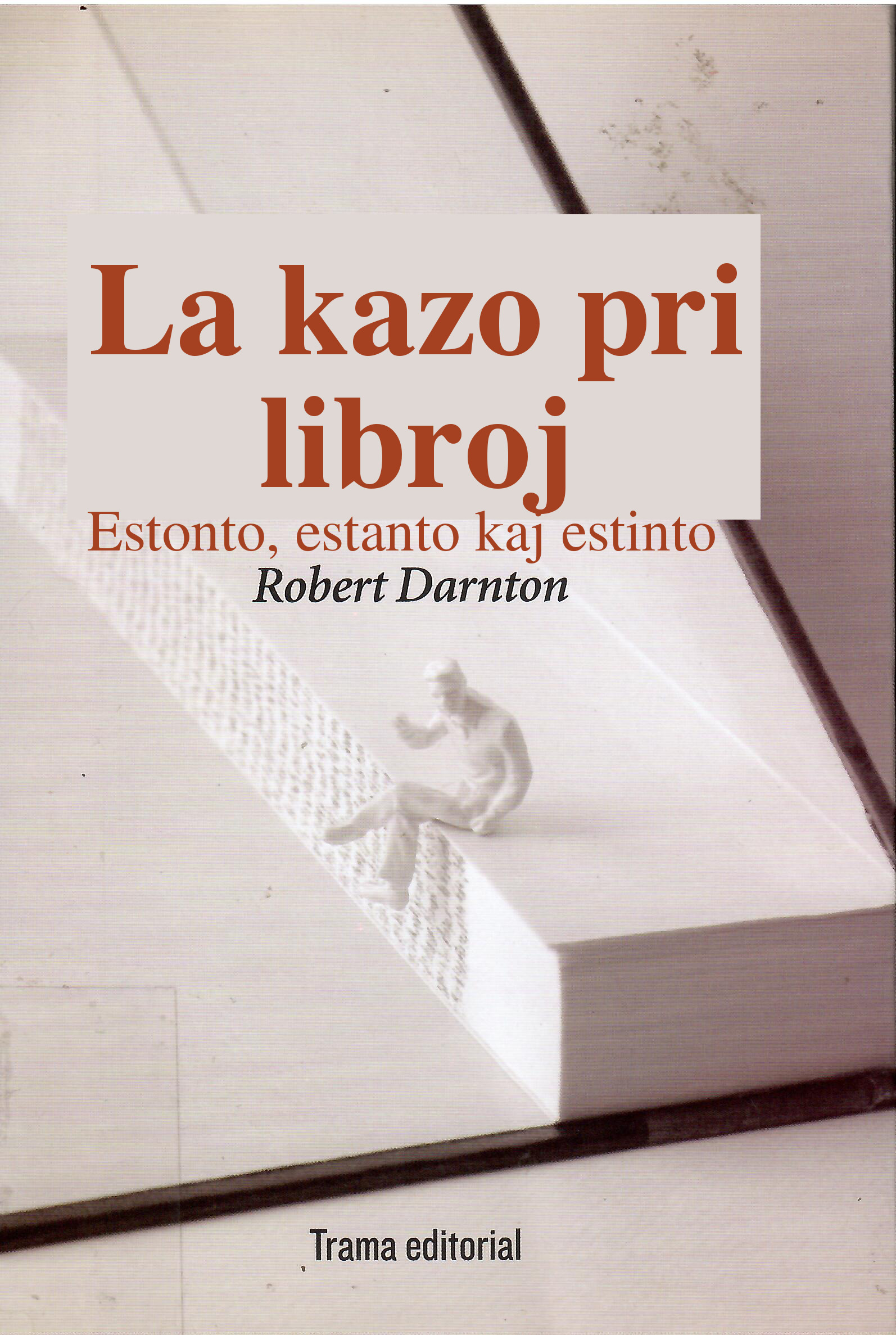 La kazo pri libroj.